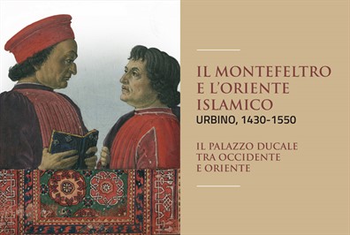 Progetto grafico per la mostra "Il Montefeltro e l'Oriente islamico. Urbino 1430-1550. Il Palazzo Ducale tra Occidente e Oriente”.